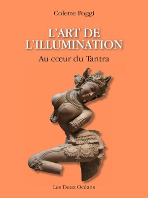 cover image of L'art de l'illumination--Au coeur du Tantra